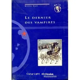 dernier des vampires (Le)