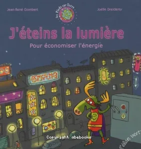 J'éteins la lumière pour économiser l'énergie