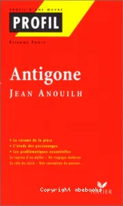 Antigone, Anouilh