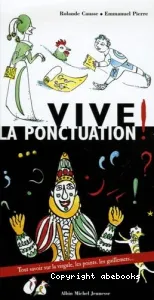 Vive la ponctuation !