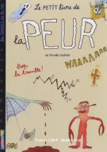 Petit livre de la peur (Le)