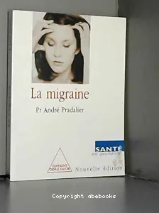 migraine (La)