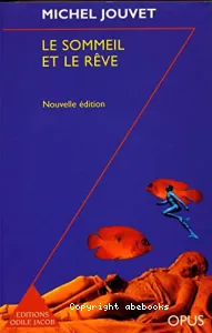 sommeil et le rêve (Le)