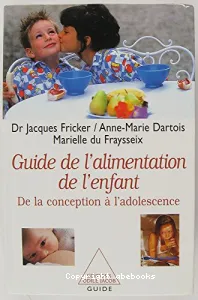 Guide de l'alimentation de l'enfant