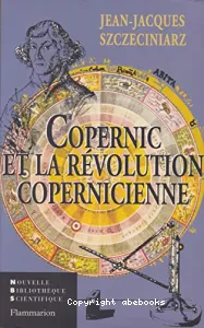 Copernic et la révolution copernicienne