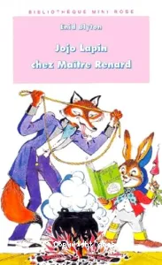 Jojo Lapin chez maître Renard