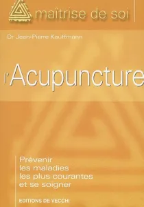 Se soigner par l'acupuncture