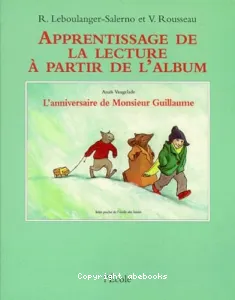 Apprentissage de la lecture à partir de l'album.