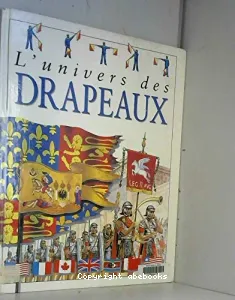 Univers des drapeaux (L')