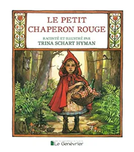 Petit Chaperon rouge (Le)