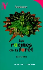 racines de forêt (Les)