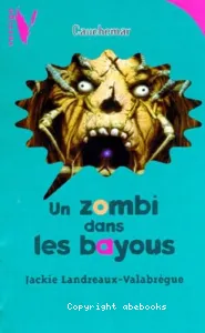 Un zombie dans les bayous