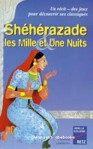 Shéhérazade et les Mille et Une Nuits