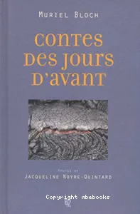 Contes des jours d'avant