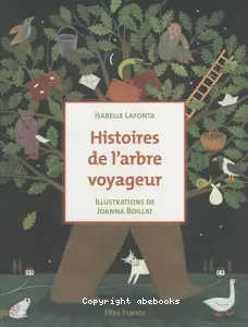 Histoires de l'arbre voyageur