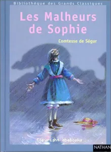 malheurs de Sophie (Les)