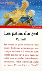 Patins d'argent (Les)