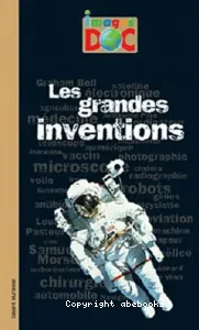 Grandes inventions (Les)