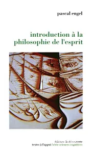 Introduction à la philosophie de l'esprit