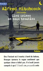 Cinq crimes en eaux troubles