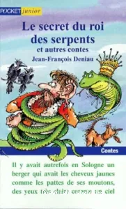 secret du roi des serpents et autres contes (Le)