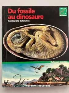 Du fossile au dinosaure