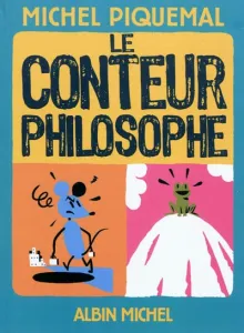 Conteur philosophe (Le)