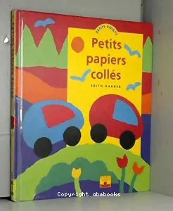 Petits papiers collés