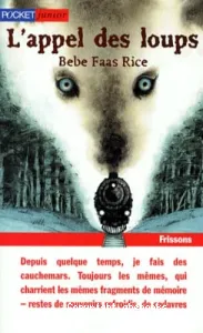 appel des loups (L')