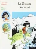 dragon déglingué (Le)