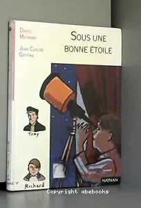 Sous une bonne étoile