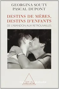 Destins de mères, destins d'enfants