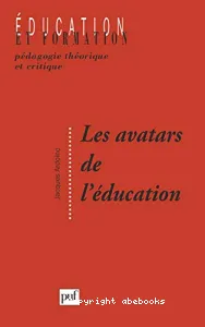 avatars de l'éducation (Les)