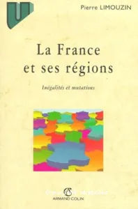 France et ses régions (La)