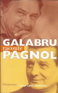 Michel Galabru raconte Pagnol