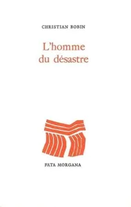 Homme du désastre