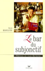 bar du subjonctif (Le)