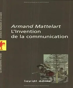 invention de la communication (L')