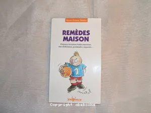 Remèdes maison