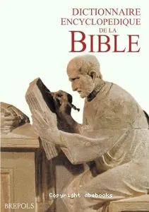 Dictionnaire encyclopédique de la Bible
