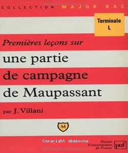 Premières leçons sur une partie de campagne de Maupassant