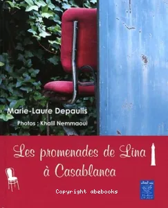 Promenades de Lina à Casablanca (Les)