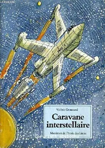 Caravane interstellaire