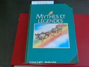 Mythes et légendes