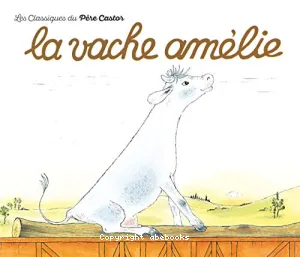 Vache Amélie (La)