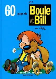 60 gags de Boule et Bill.