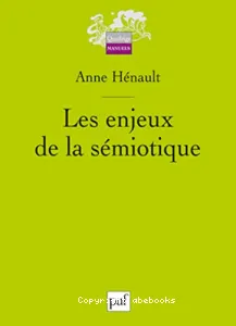 Enjeux de la sémiotique (Les)