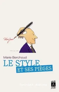 Style et ses pièges (Le)