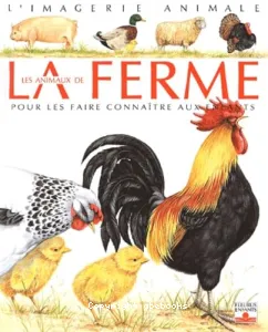 imagerie des animaux de la ferme (L')