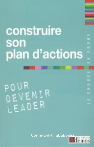 Construire son plan d'actions pour devenir leader